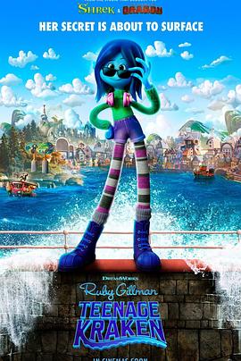 成人X站《变身吉妹 Ruby Gillman, Teenage Kraken》免费在线观看