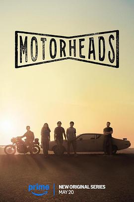 懂色帝官网《驱车向前 Motorheads》免费在线观看