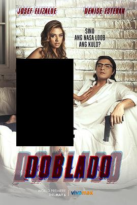 懂色帝官网《多布拉多 Doblado》免费在线观看