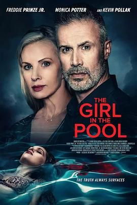 懂色帝官网《泳池里的女人 The Girl in the Pool》免费在线观看