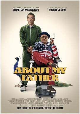 成人b站《关于我的父亲 About My Father》免费在线观看
