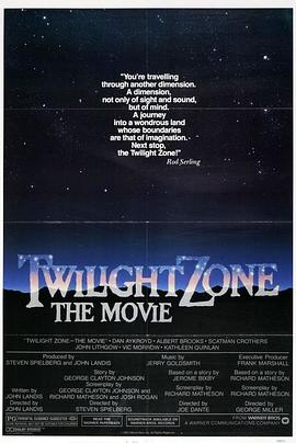 成人X站《阴阳魔界 Twilight Zone: The Movie》免费在线观看